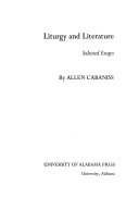 Liturgy and literature; selected essays,