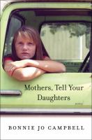 Mothers, tell your daughters : stories /