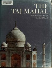 The Taj Mahal,