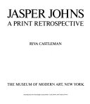 Jasper Johns : a print retrospective /