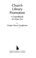 Church library promotion : a handbook of how-tos /