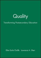 Quality : transforming postsecondary education /