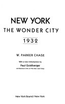 New York, the wonder city, 1932 /
