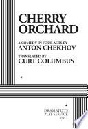 Cherry orchard : a comedy in four acts /