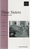 Three sisters : a comedy in four acts /
