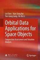 Orbital data applications for space objects : conjunction assessment and situation analysis /