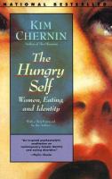 The hungry self : women, eating and identity /