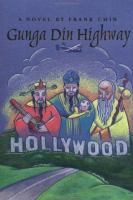 Gunga Din highway : a novel /