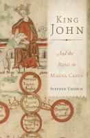 King John : and the road to Magna Carta /