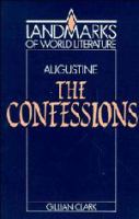 Augustine, the Confessions /