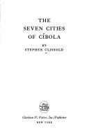 The seven cities of Cíbola.