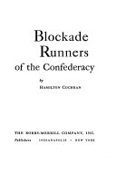 Blockade runners of the Confederacy.