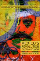 Mexico's revolution then and now /