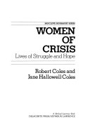Women of crisis : lives of struggle and hope /