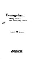 Evangelism : doing justice and preaching grace /