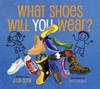 What shoes will you wear? /