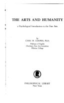 The arts and humanity; a psychological introduction to the fine arts.