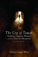 The cry of Tamar : violence against women and the Church's response /