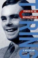 Turing : pioneer of the information age /