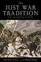 The just war tradition : an introduction /