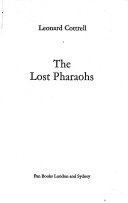 The lost Pharaohs.
