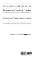 Educating able learners : programs and promising practices /
