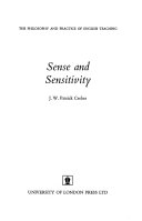 Sense and sensitivity: the philosophy and practice of English teaching,