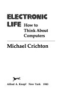 Electronic life : how to think about computers /