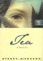 Tea : a novel /