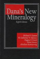 Dana's new mineralogy : the system of mineralogy of James Dwight Dana and Edward Salisbury Dana.