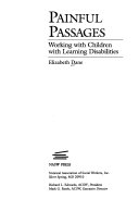 Painful passages : working with children with learning disabilities /
