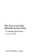 The post-civil war Spanish social poets /