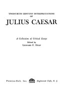 Twentieth century interpretations of Julius Caesar; a collection of critical essays.