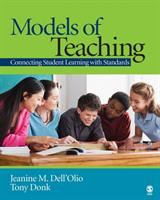 Models of teaching : connecting student learning with standards /