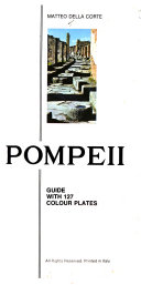 Pompeii : guide with 127 colour plates /