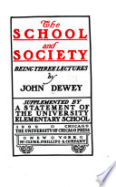 The school and society; three lectures.