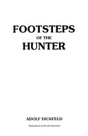 Footsteps of the hunter /