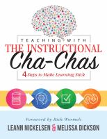 Teaching with the instructional cha-chas : four steps to make learning stick /