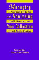 Managing and analyzing your collection : a practical guide for small libraries and school media centers /