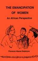 The emancipation of women : an African perspective /