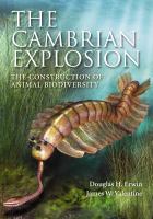 The Cambrian explosion : the construction of animal biodiversity /