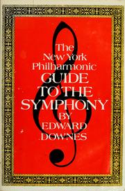 The New York Philharmonic guide to the symphony /