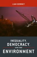 Inequality, democracy, and the environment /