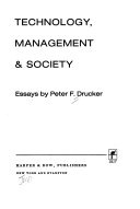 Technology, management & society; essays,