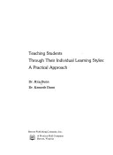 Teaching students through their individual learning styles : a practical approach /