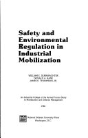 Safety and environmental regulation in industrial mobilization /
