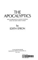The apocalyptics : cancer and the big lie : how environmental politics controls what we know about cancer /