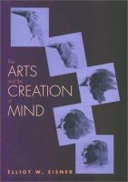 The arts and the creation of mind /