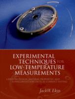 Experimental techniques for low-temperature measurements : cryostat design, material properties, and superconductor critical-current testing /