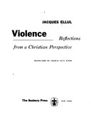 Violence; reflections from a Christian perspective.